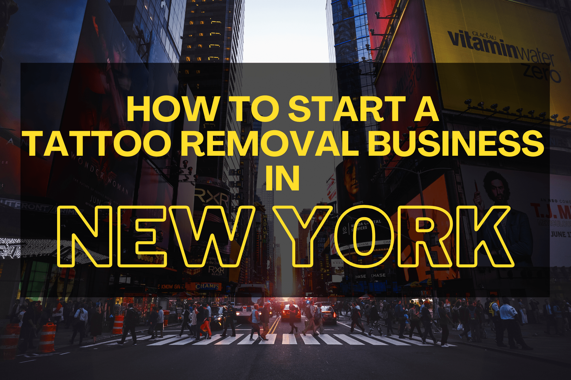 Read more about the article How To Start A Tattoo Removal Business In New York